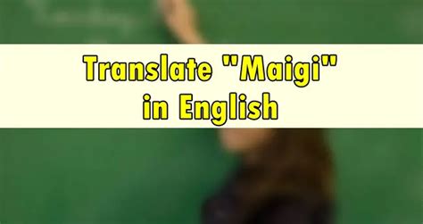 tingnan maigi in english|Tingnan in English: Definition of the Tagalog verb tingnan.